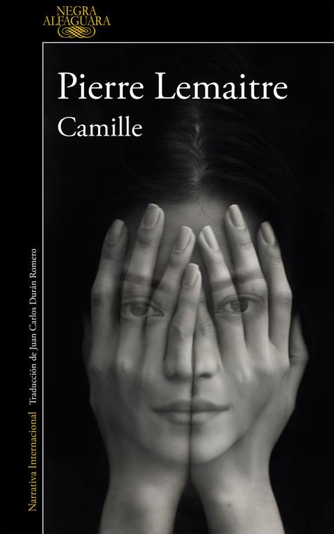 Camille (Un caso del comandante Camille Verhoeven 4) | 9788420419428 | LEMAITRE, PIERRE | Llibres.cat | Llibreria online en català | La Impossible Llibreters Barcelona