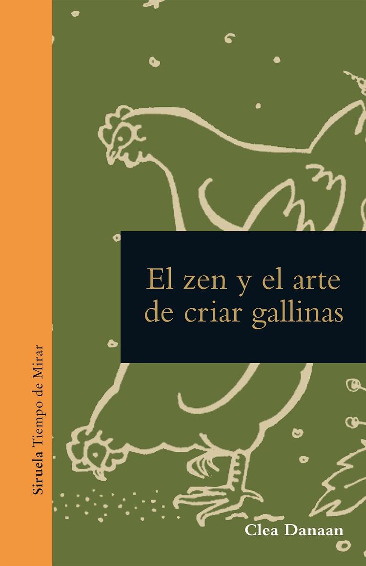 El zen y el arte de cuidar gallinas | 9788419553201 | Danaan, Clea | Llibres.cat | Llibreria online en català | La Impossible Llibreters Barcelona