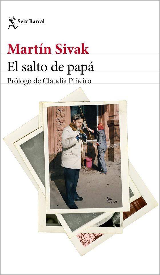 El salto de papá | 9788432234095 | Sivak, Martín Ernesto | Llibres.cat | Llibreria online en català | La Impossible Llibreters Barcelona