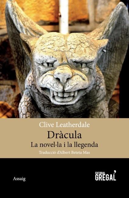 Dràcula. La novel·la i llegenda | 9788494389863 | Leatherdale, Clive | Llibres.cat | Llibreria online en català | La Impossible Llibreters Barcelona