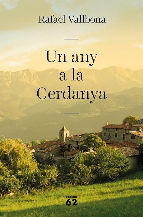 Un any a la Cerdanya | 9788429777857 | Vallbona, Rafael | Llibres.cat | Llibreria online en català | La Impossible Llibreters Barcelona