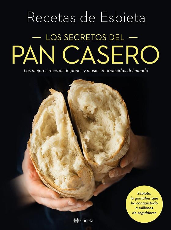 Los secretos del pan casero | 9788408233237 | Esbieta | Llibres.cat | Llibreria online en català | La Impossible Llibreters Barcelona