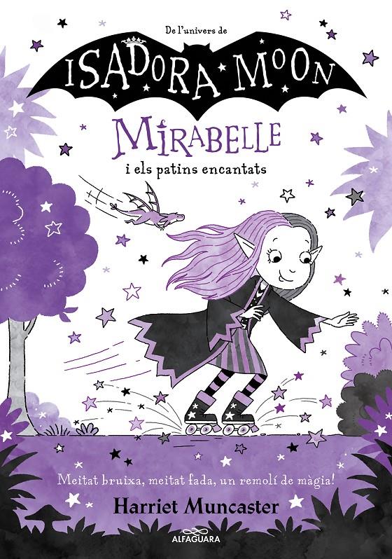 Mirabelle 7 - La Mirabelle i els patins encantats | 9788419507099 | Muncaster, Harriet | Llibres.cat | Llibreria online en català | La Impossible Llibreters Barcelona