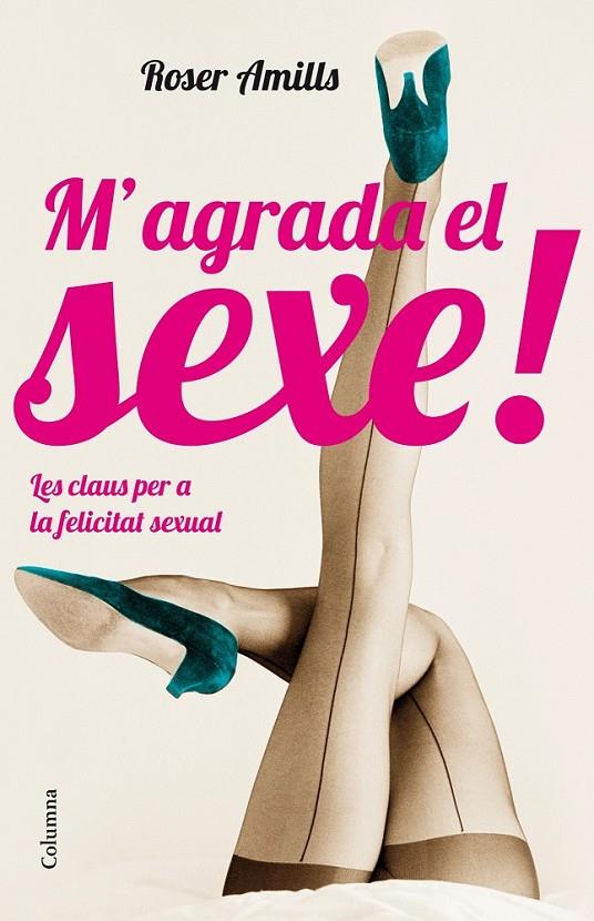 M'agrada el sexe! | 9788466416573 | Amills Bibiloni, Roser | Llibres.cat | Llibreria online en català | La Impossible Llibreters Barcelona