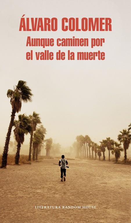 Aunque caminen por el valle de la muerte | 9788439732150 | COLOMER, ALVARO | Llibres.cat | Llibreria online en català | La Impossible Llibreters Barcelona