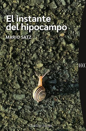 El instante del hipocampo | 9788419783042 | Satz, Mario | Llibres.cat | Llibreria online en català | La Impossible Llibreters Barcelona