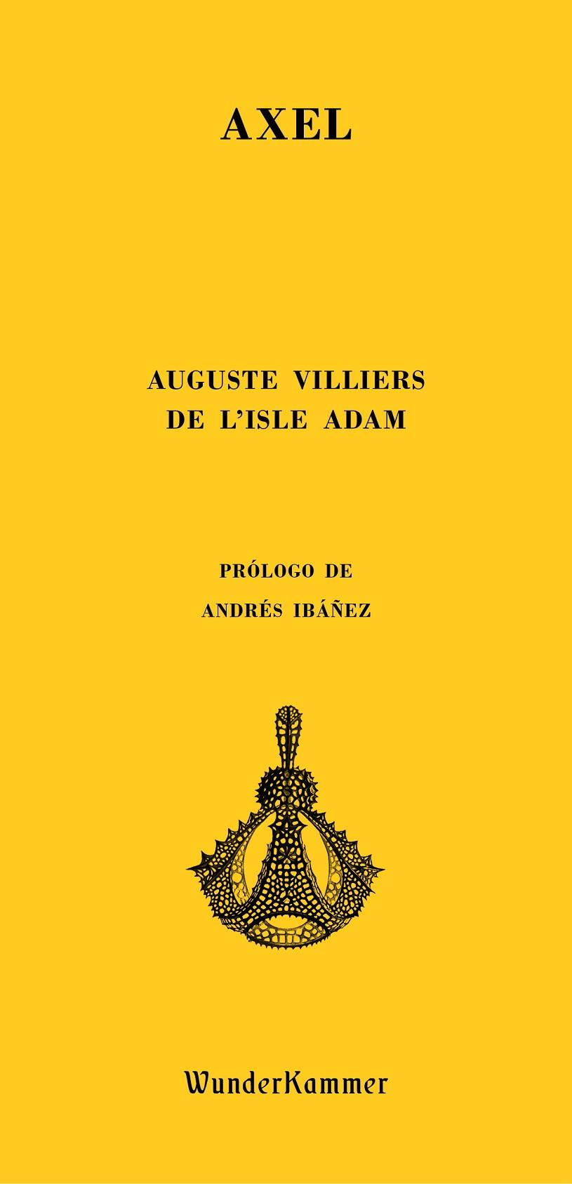 Axel | 9788494587993 | Villiers de l'Isle Adam, Auguste | Llibres.cat | Llibreria online en català | La Impossible Llibreters Barcelona