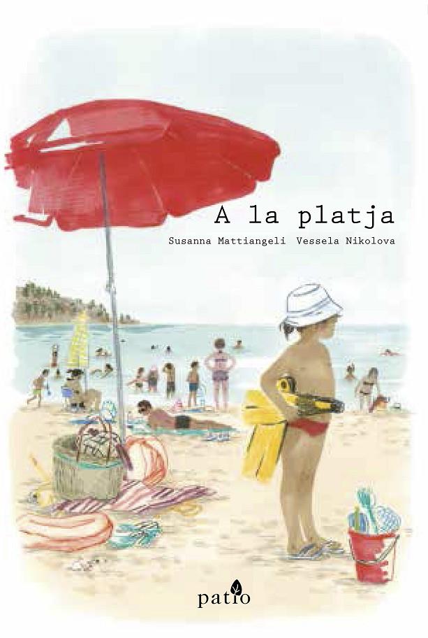 A la platja | 9788417114411 | Mattiangeli, Susanna/Nikolova, Vessela | Llibres.cat | Llibreria online en català | La Impossible Llibreters Barcelona