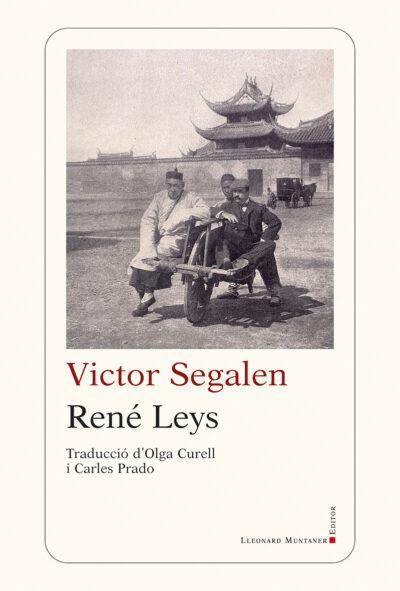 René Leys | 9788419630520 | Segalen, Victor | Llibres.cat | Llibreria online en català | La Impossible Llibreters Barcelona