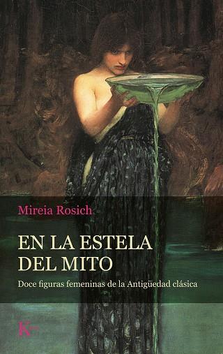 En la estela del mito | 9788499888484 | Rosich, Mireia | Llibres.cat | Llibreria online en català | La Impossible Llibreters Barcelona