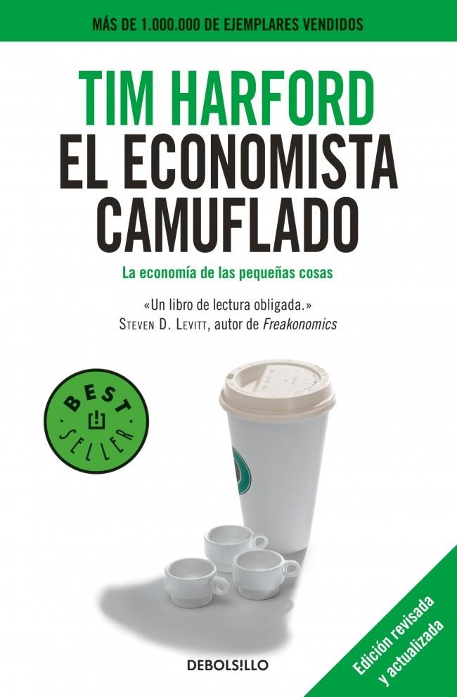 El economista camuflado | 9788490329283 | HARFORD,TIM | Llibres.cat | Llibreria online en català | La Impossible Llibreters Barcelona
