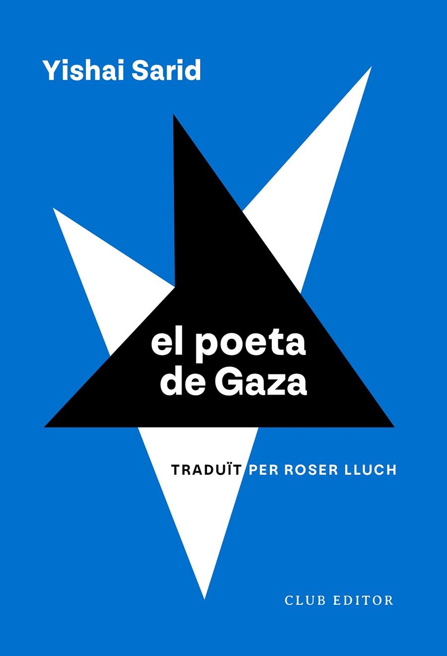 El poeta de Gaza | 9788473294270 | Sarid, Yishai | Llibres.cat | Llibreria online en català | La Impossible Llibreters Barcelona