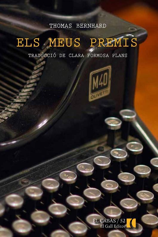 Els meus premis | 9788494168550 | Bernhard, Thomas | Llibres.cat | Llibreria online en català | La Impossible Llibreters Barcelona