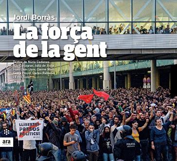 La força de la gent | 9788417804305 | Borràs i Abelló, Jordi | Llibres.cat | Llibreria online en català | La Impossible Llibreters Barcelona