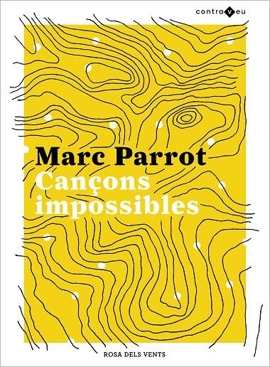 Cançons impossibles | 9788417909437 | Parrot, Marc | Llibres.cat | Llibreria online en català | La Impossible Llibreters Barcelona