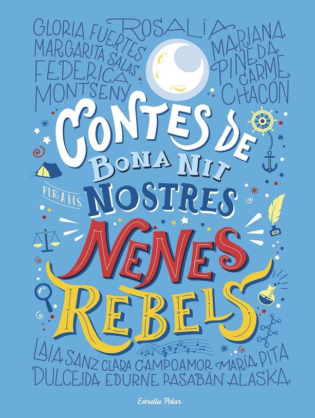 Contes de bona nit per a les nostres nenes rebels | 9788418444746 | Rebels, Nenes | Llibres.cat | Llibreria online en català | La Impossible Llibreters Barcelona