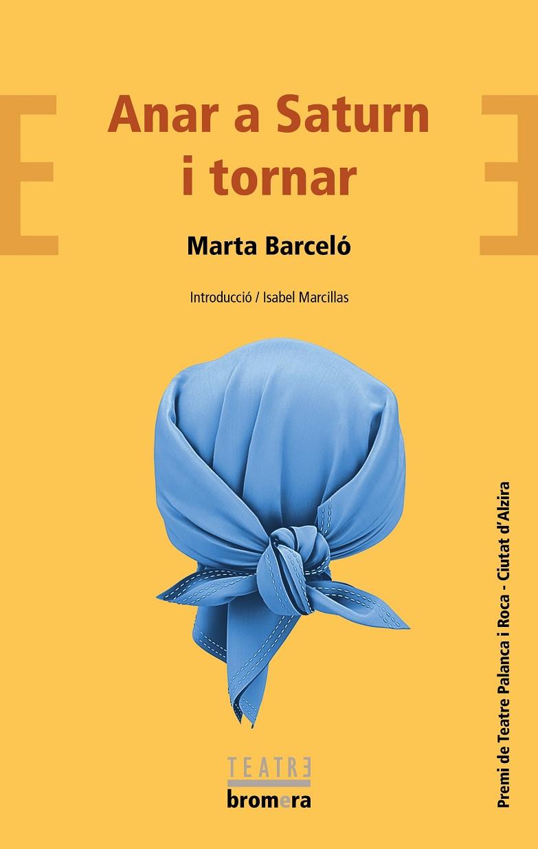 Anar a Saturn i tornar | 9788413581484 | Marta Barceló | Llibres.cat | Llibreria online en català | La Impossible Llibreters Barcelona