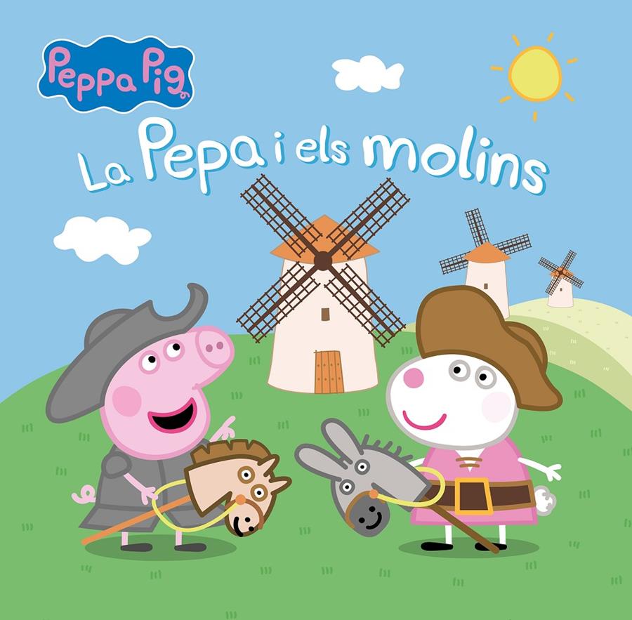 Peppa Pig. Un conte - La Pepa i els molins | 9788448865504 | Hasbro / Eone | Llibres.cat | Llibreria online en català | La Impossible Llibreters Barcelona