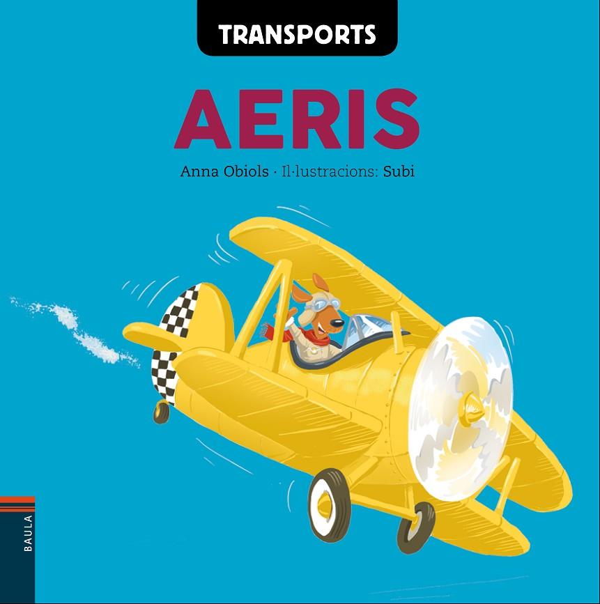 Transports Aeris | 9788447932573 | Obiols Llopart, Anna | Llibres.cat | Llibreria online en català | La Impossible Llibreters Barcelona