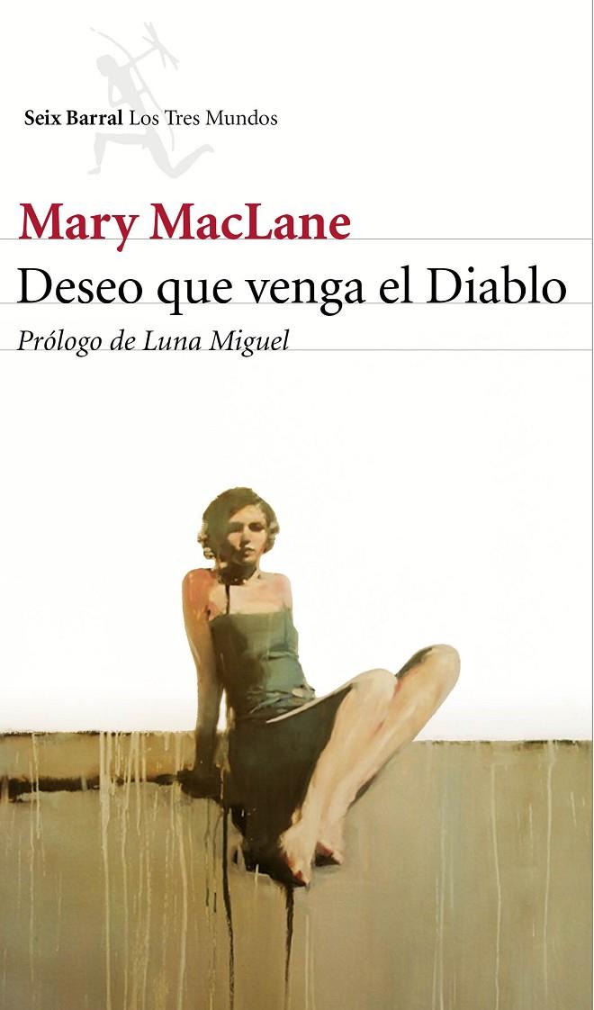 Deseo que venga el Diablo | 9788432224256 | Mary MacLane | Llibres.cat | Llibreria online en català | La Impossible Llibreters Barcelona