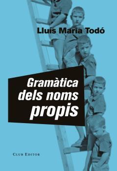Gramàtica dels noms propis | 9788473292184 | Todó, Lluís Maria | Llibres.cat | Llibreria online en català | La Impossible Llibreters Barcelona