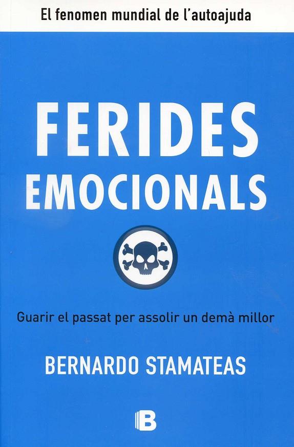 Ferides emocionals | 9788466651974 | Stamateas, Bernardo | Llibres.cat | Llibreria online en català | La Impossible Llibreters Barcelona