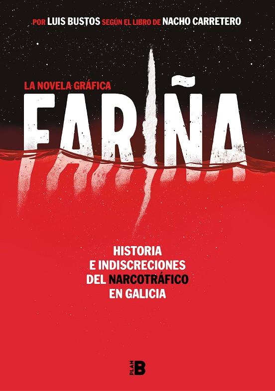 Fariña. La novela gráfica | 9788417001834 | Carretero, Nacho/Bustos, Luis | Llibres.cat | Llibreria online en català | La Impossible Llibreters Barcelona