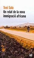 Un relat de la nova immigració africana | 9788429754032 | Sala, Toni | Llibres.cat | Llibreria online en català | La Impossible Llibreters Barcelona