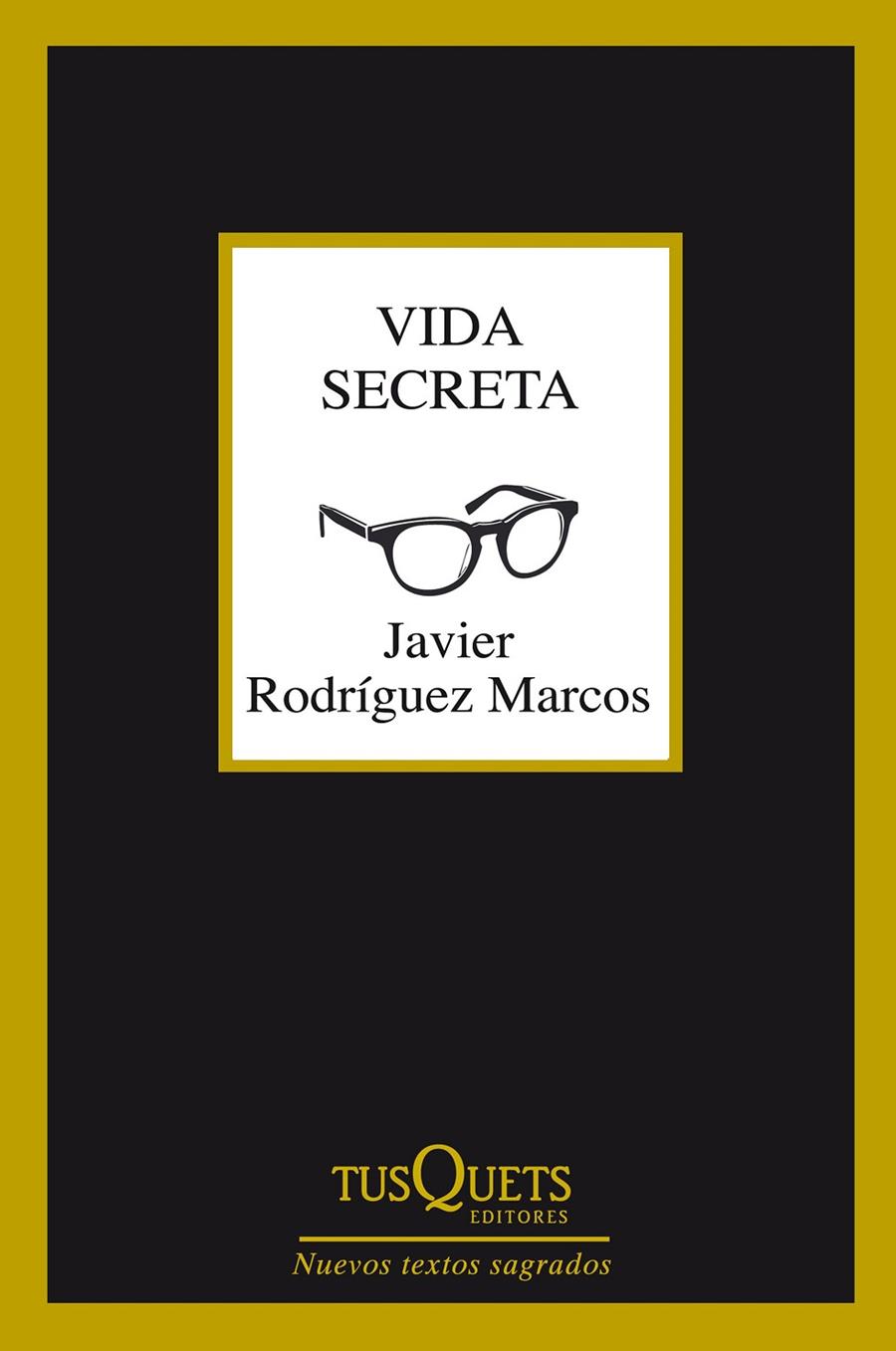 Vida secreta | 9788490661093 | Javier Rodríguez Marcos | Llibres.cat | Llibreria online en català | La Impossible Llibreters Barcelona