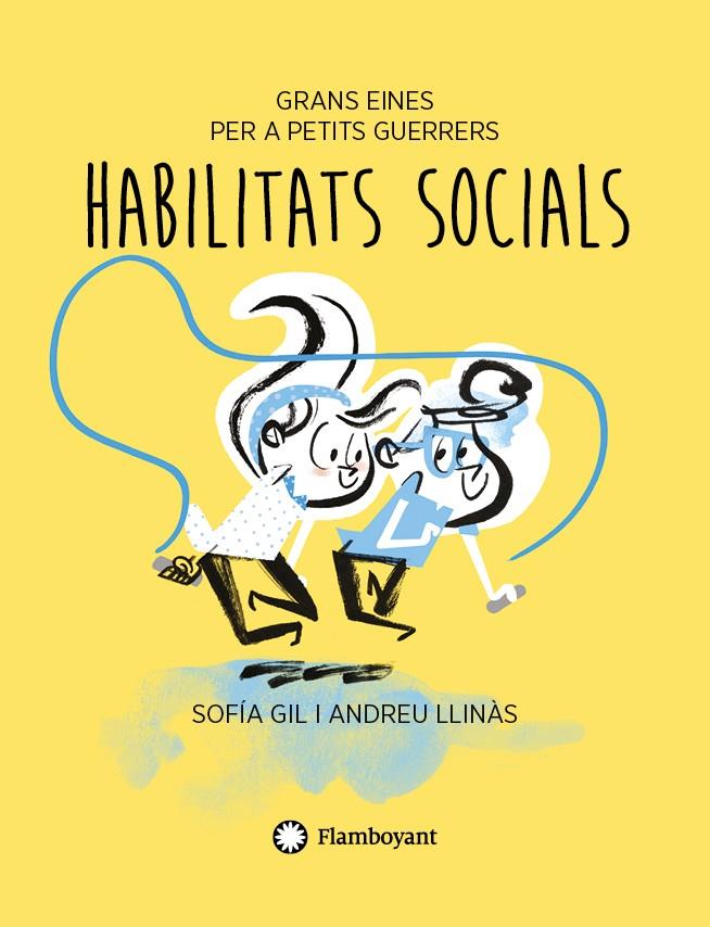 Habilitats socials | 9788417749767 | Gil, Sofía | Llibres.cat | Llibreria online en català | La Impossible Llibreters Barcelona