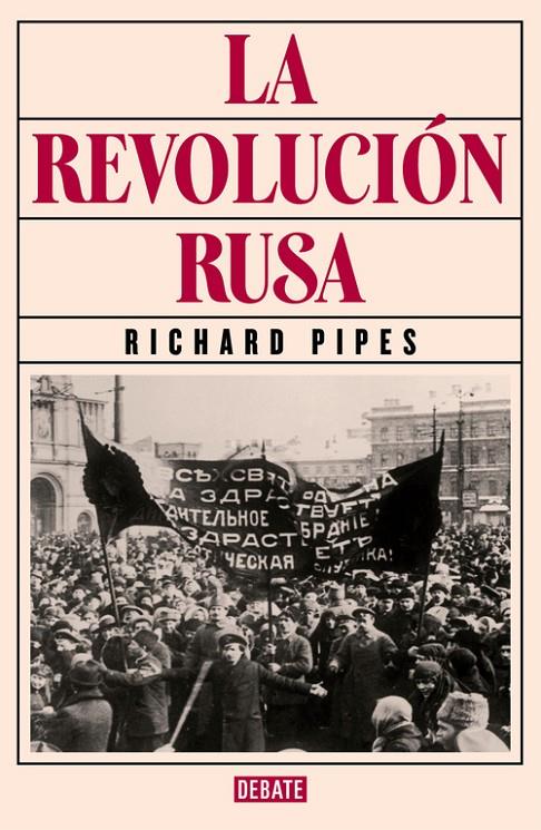 La revolución rusa | 9788499926537 | PIPES, RICHARD | Llibres.cat | Llibreria online en català | La Impossible Llibreters Barcelona