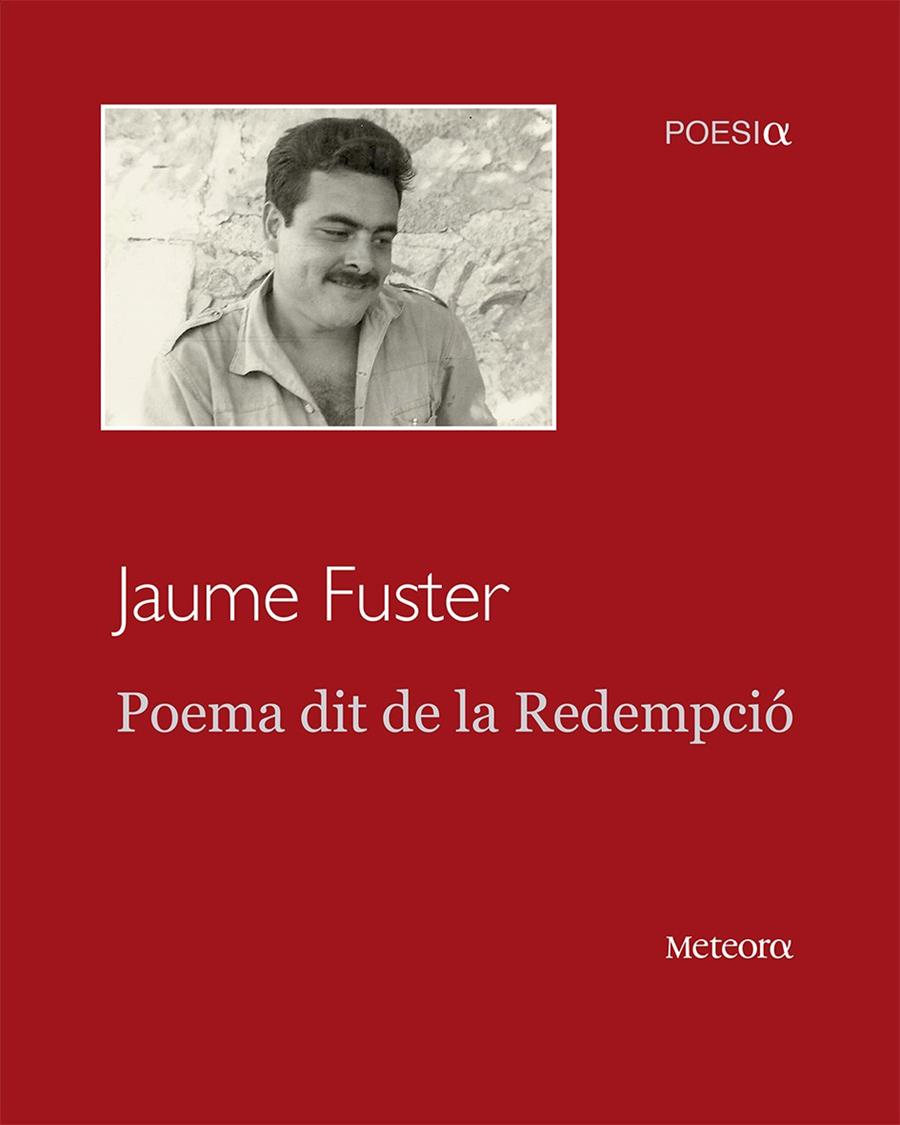 Poema dit de la Redempció | 9788494698200 | Fuster Guillemó, Jaume | Llibres.cat | Llibreria online en català | La Impossible Llibreters Barcelona