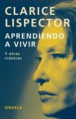 Aprendiendo a vivir | 9788498411331 | Lispector, Clarice | Llibres.cat | Llibreria online en català | La Impossible Llibreters Barcelona