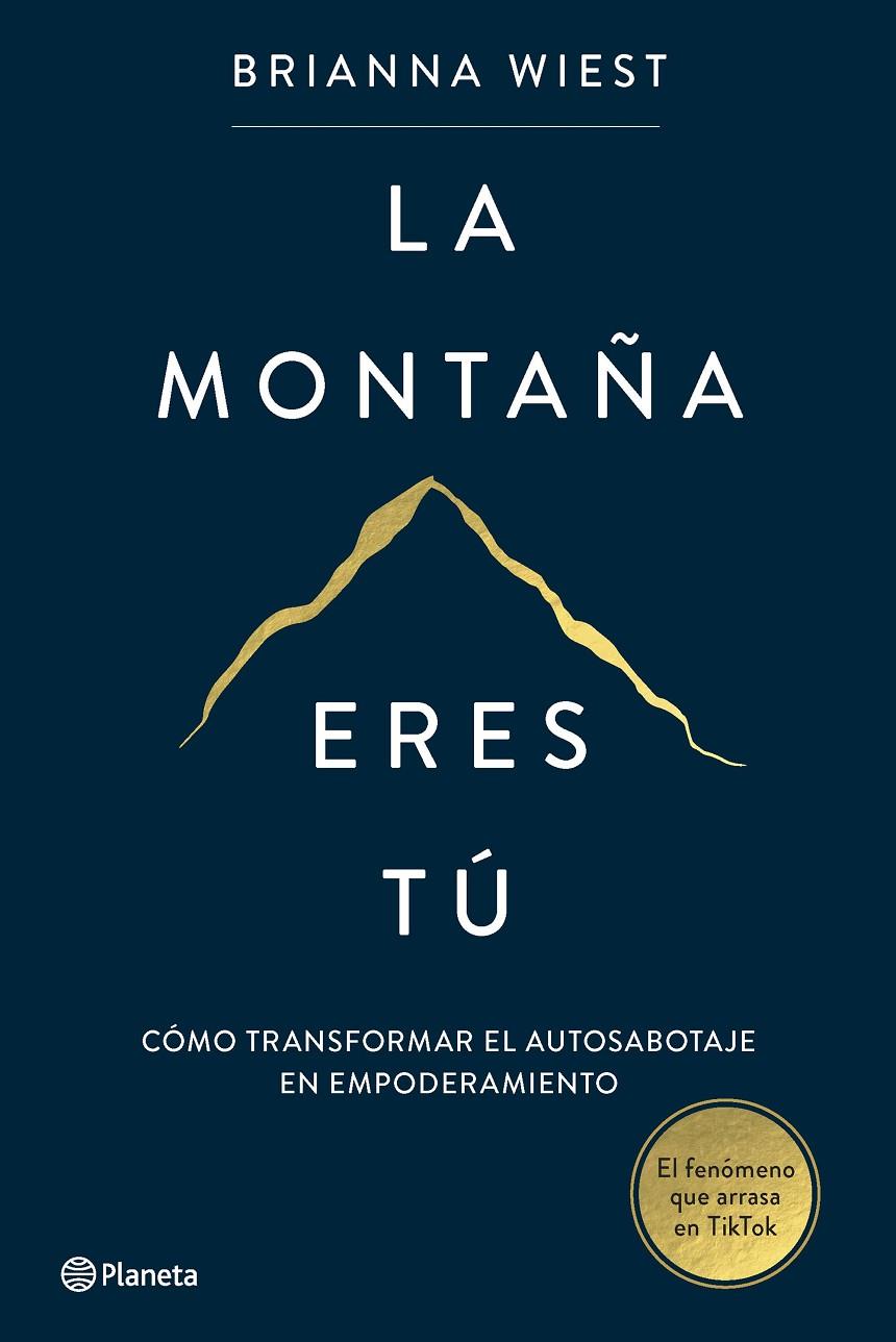 La montaña eres tú | 9788408267386 | Wiest, Brianna | Llibres.cat | Llibreria online en català | La Impossible Llibreters Barcelona