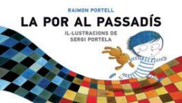 LA POR AL PASSADÍS | 9788415975199 | Portell, Raimon | Llibres.cat | Llibreria online en català | La Impossible Llibreters Barcelona