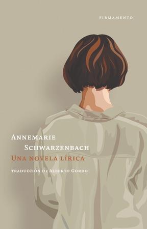 Una novela lírica | 9788412411478 | Schwarzenbach, Annemarie | Llibres.cat | Llibreria online en català | La Impossible Llibreters Barcelona