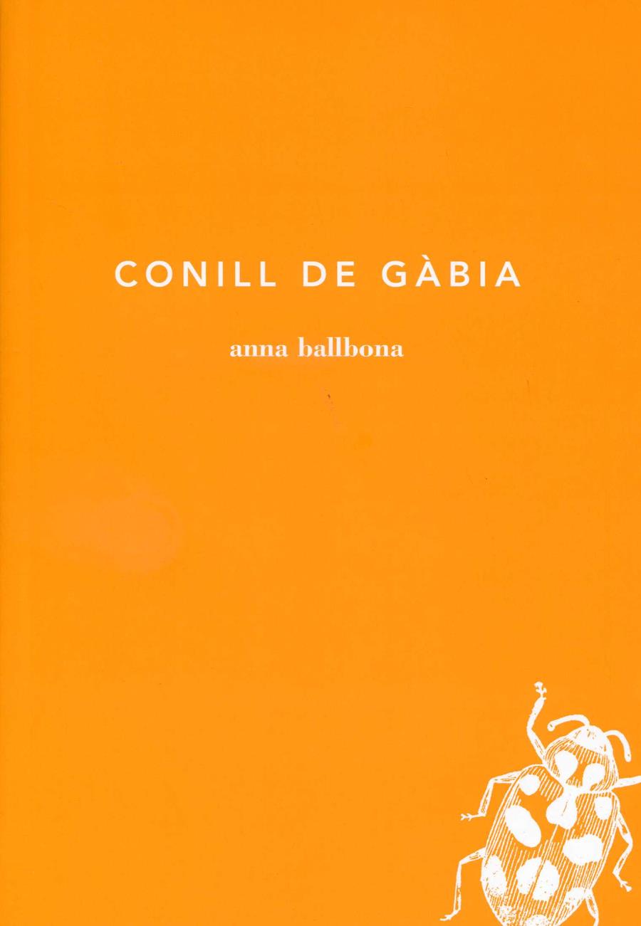 Conill de gàbia | 9788493963248 | Ballbona, Anna | Llibres.cat | Llibreria online en català | La Impossible Llibreters Barcelona