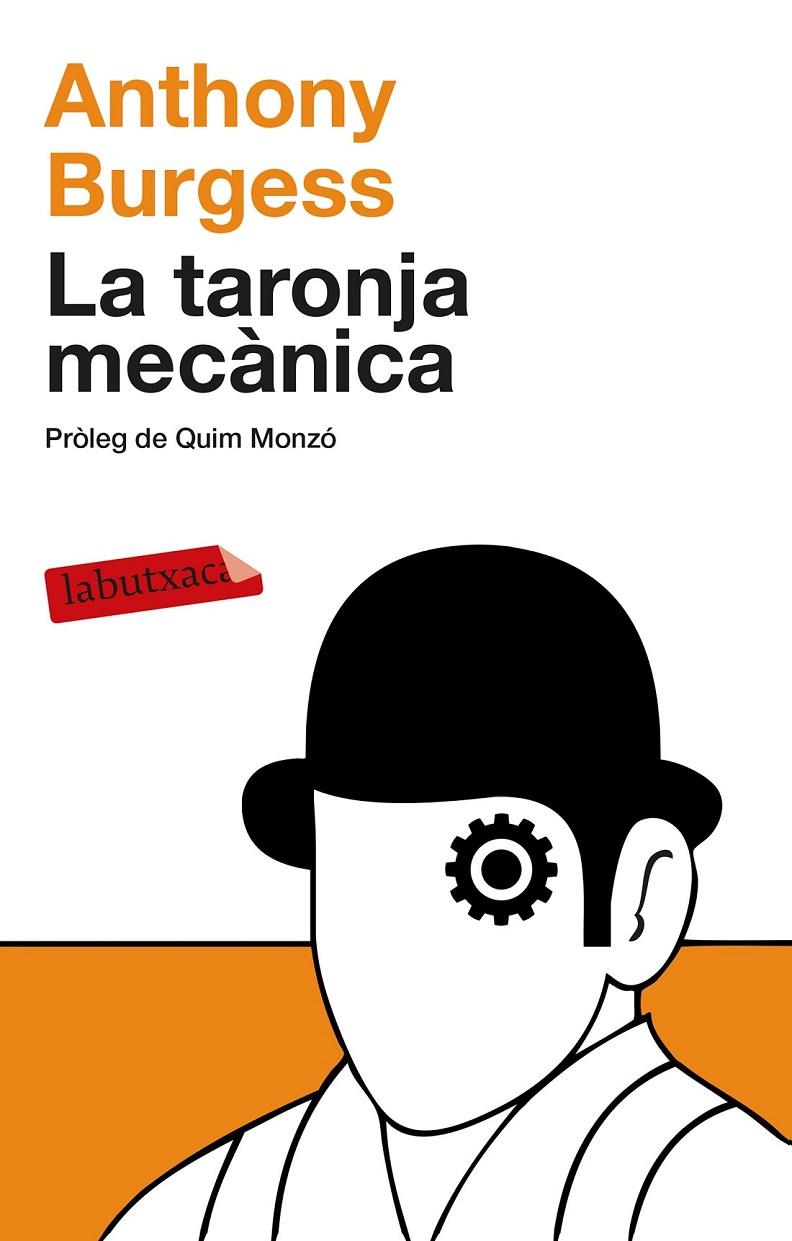 La taronja mecànica | 9788499308463 | Anthony Burgess | Llibres.cat | Llibreria online en català | La Impossible Llibreters Barcelona