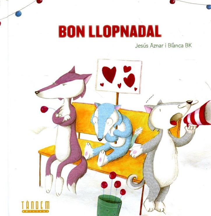 Bon Llopnadal | 9788481319880 | Aznar Ubide, Jesús | Llibres.cat | Llibreria online en català | La Impossible Llibreters Barcelona