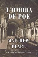 L'ombra de Poe | 9788466407304 | Pearl, Matthew | Llibres.cat | Llibreria online en català | La Impossible Llibreters Barcelona