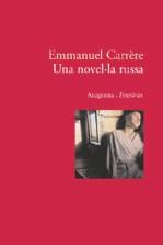 Una novel·la russa | 9788497872812 | Carrère, Emmanuel | Llibres.cat | Llibreria online en català | La Impossible Llibreters Barcelona