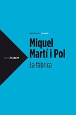 La fàbrica (1970-1971) | 9788415192787 | Martí I Pol, Miquel | Llibres.cat | Llibreria online en català | La Impossible Llibreters Barcelona