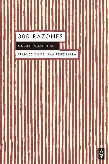 300 razones | 9788412645774 | Manguso, Sarah | Llibres.cat | Llibreria online en català | La Impossible Llibreters Barcelona