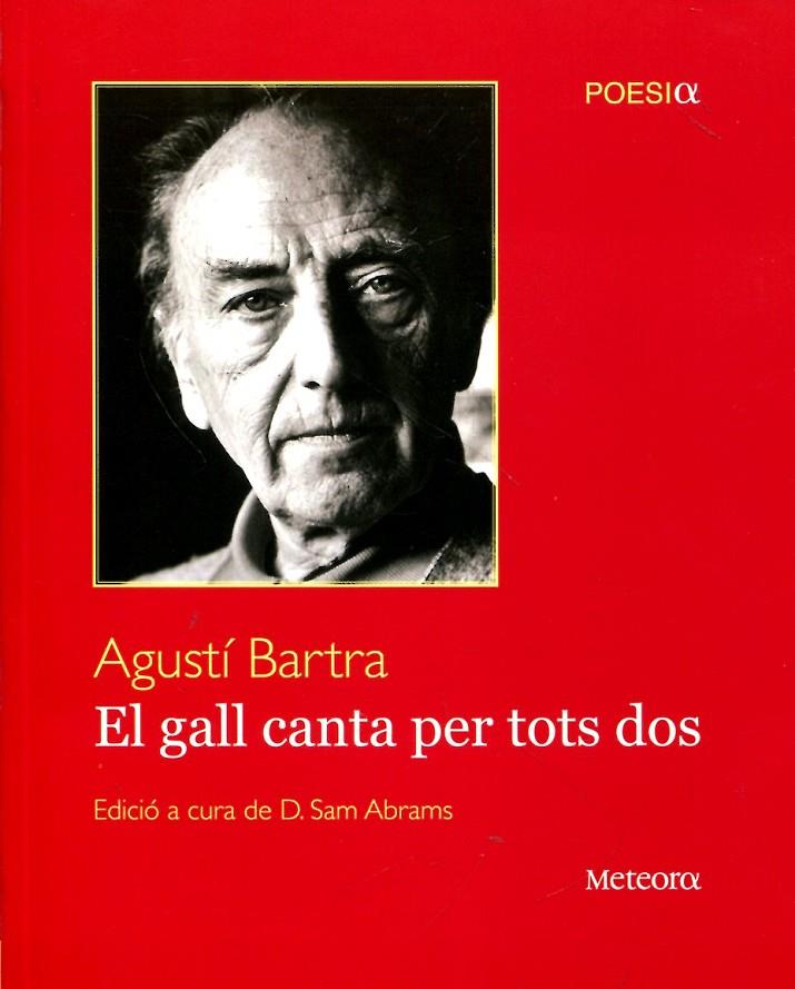 El gall canta per tots dos | 9788492874613 | Bartra, Agustí | Llibres.cat | Llibreria online en català | La Impossible Llibreters Barcelona