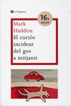 El curiós incident del gos a mitjanit | 9788482649672 | Haddon, Mark | Llibres.cat | Llibreria online en català | La Impossible Llibreters Barcelona