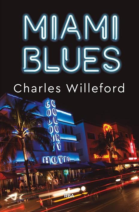 Miami blues | 9788491873907 | WILLEFORD CHARLES | Llibres.cat | Llibreria online en català | La Impossible Llibreters Barcelona