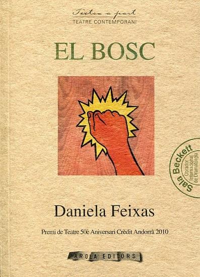 El bosc | 9788492839865 | Freixas, Daniela | Llibres.cat | Llibreria online en català | La Impossible Llibreters Barcelona
