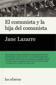 COMUNISTA Y LA HIJA DEL COMUNISTA ,EL | 9788412244052 | Lazarre, Jane | Llibres.cat | Llibreria online en català | La Impossible Llibreters Barcelona