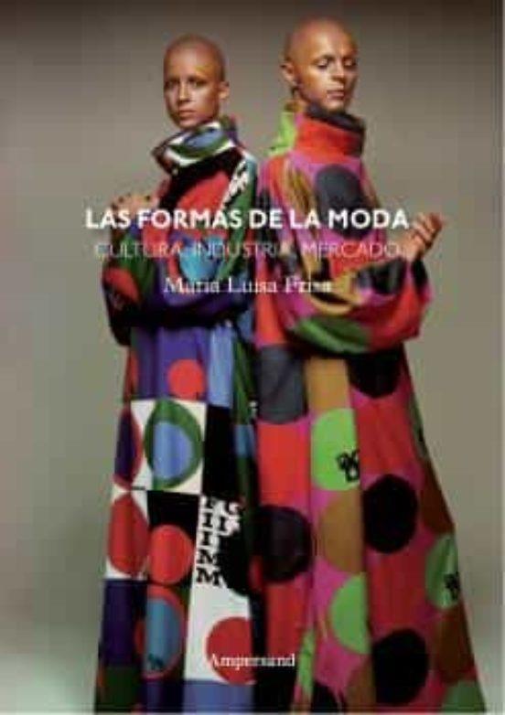 Las formas de la moda | 9788412397123 | Frisa, Maria Luisa | Llibres.cat | Llibreria online en català | La Impossible Llibreters Barcelona