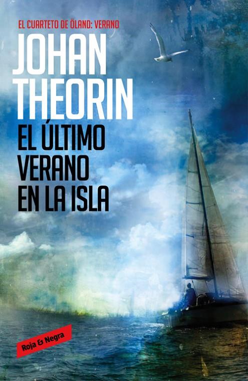 El último verano en la isla (Cuarteto de Öland, 4) | 9788439728245 | THEORIN,JOHAN | Llibres.cat | Llibreria online en català | La Impossible Llibreters Barcelona